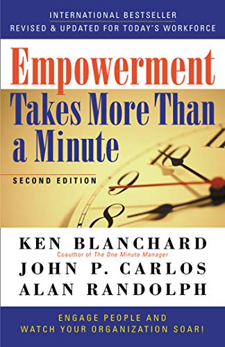 Beispielbild fr Empowerment Takes More Than a Minute zum Verkauf von Better World Books
