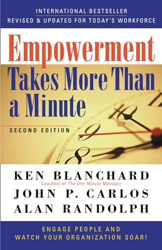 9781576751534: Empowerment Takes More Than a Minute