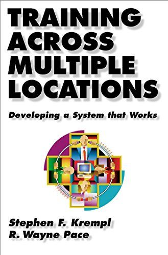 Imagen de archivo de Training Across Multiple Locations: Developing a System that Works a la venta por Blindpig Books