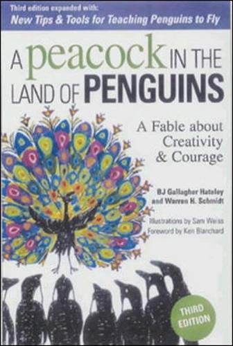 Beispielbild fr A Peacock in the Land of Penguins : A Fable about Creativity and Courage zum Verkauf von Better World Books