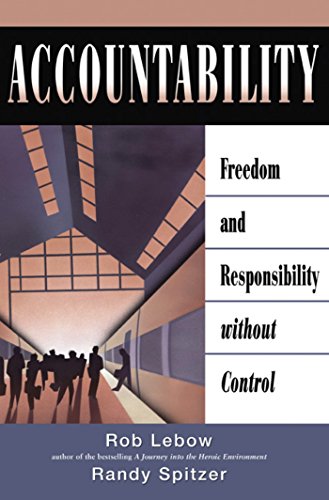 Imagen de archivo de Accountability: Freedom and Responsibility without Control a la venta por More Than Words