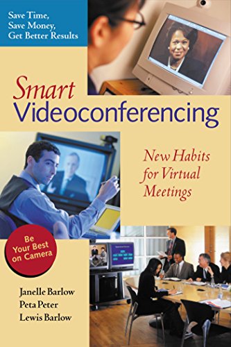Beispielbild fr Smart Videoconferencing: New Habits for Virtual Meetings zum Verkauf von Wonder Book