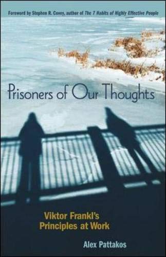 9781576752883: PRISONERS OF OUR THOUGHTS