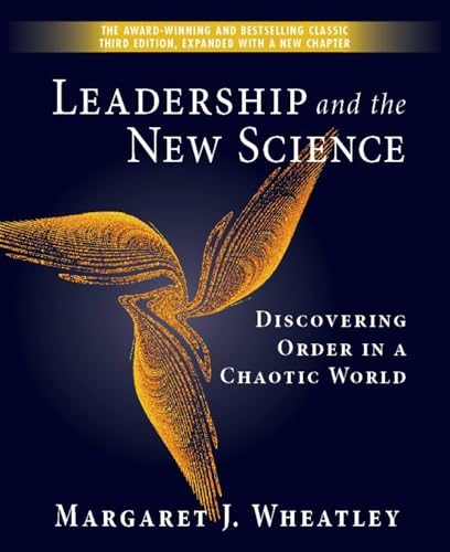Beispielbild fr Leadership and the New Science : Discovering Order in a Chaotic World zum Verkauf von Better World Books