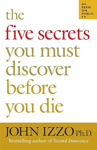 Imagen de archivo de The Five Secrets You Must Discover Before You Die Format: Trade Paper a la venta por INDOO