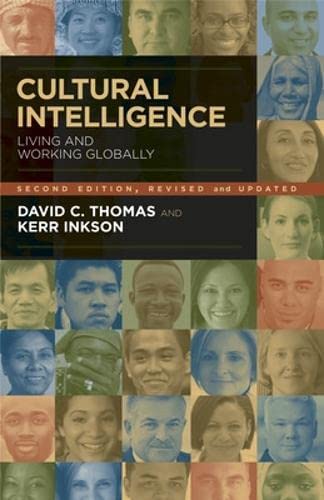 Cultural Intelligence: Living and Working Globally - David C. Thomas