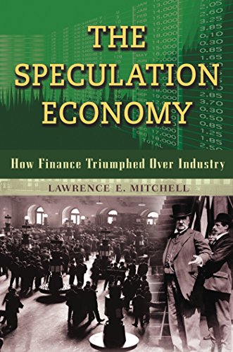 9781576756287: The Speculation Economy: How Finance Triumphed Over Industry