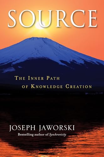 9781576759042: Source: The Inner Path of Knowledge Creation