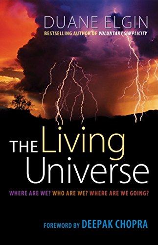 Stock image for The Living Universe: Where Are We? Who Are We? Where Are We Going? for sale by SecondSale