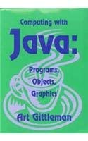 Stock image for Computing With Java: Programs, Objects and Graphics for sale by David's Books