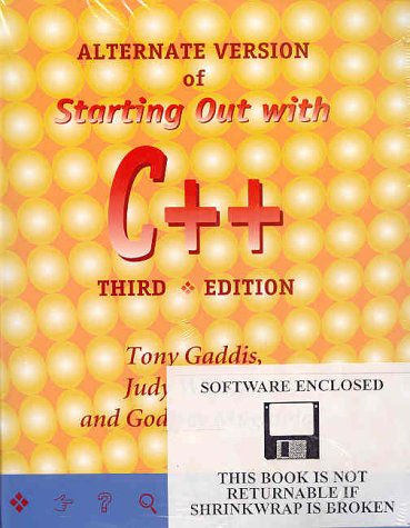 Beispielbild fr Starting Out With C++ Alternate Edition zum Verkauf von Ergodebooks