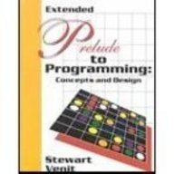 Beispielbild fr Prelude to Programming Concepts and Design zum Verkauf von Better World Books