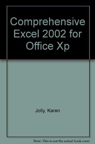 Comprehensive Excel 2002 for Office XP (4th Edition)