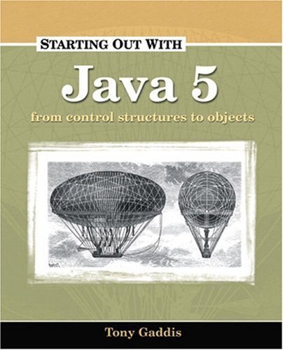 Stock image for Starting Out with Java 5: Control Structures to Objects for sale by HPB-Red