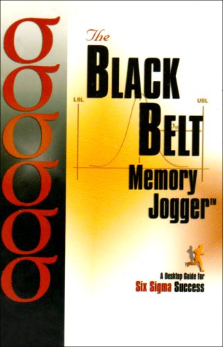 Beispielbild fr The Black Belt Memory Jogger Desktop Guide zum Verkauf von Better World Books