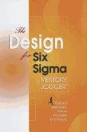 Immagine dell'editore per The Design for Six SIGMA Memory Jogger: Tools and Methods for Robust Processes and Products venduto da SecondSale