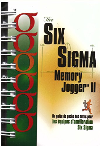 Stock image for The Six Sigma Memory Jogger II (French Edition) for sale by GF Books, Inc.
