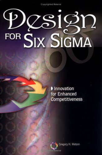 Stock image for Design for Six SIGMA: Innovation for Enhanced Competitiveness for sale by Bookmans