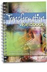Stock image for The Transformation Fieldbook for sale by RiLaoghaire
