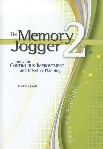 Stock image for The Memory Jogger 2: Tools for Continuous Improvement and Effective Planning for sale by Goodwill