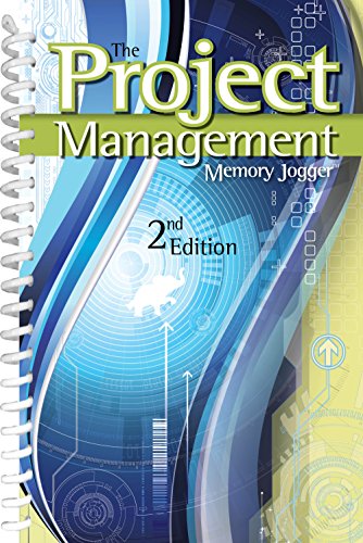 Beispielbild fr The Project Management Memory Jogger : A Pocket Guide for Project Teams zum Verkauf von Better World Books