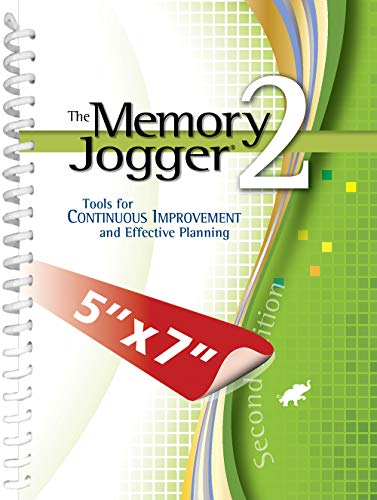 Beispielbild fr The Memory Jogger 2: Tools for Continuous Improvement and Effective Planning (Second Edition) zum Verkauf von Solr Books