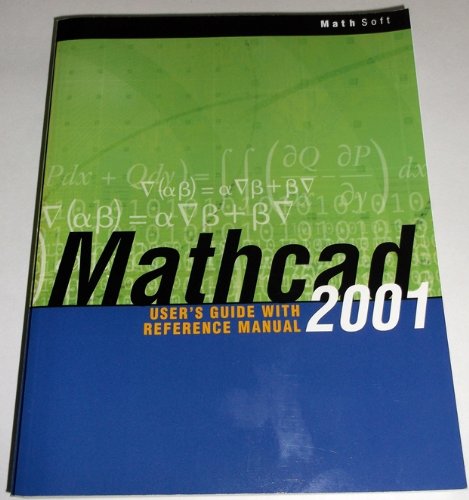 Beispielbild für Mathcad 2001 User's Guide with Reference Manual zum Verkauf von Discover Books