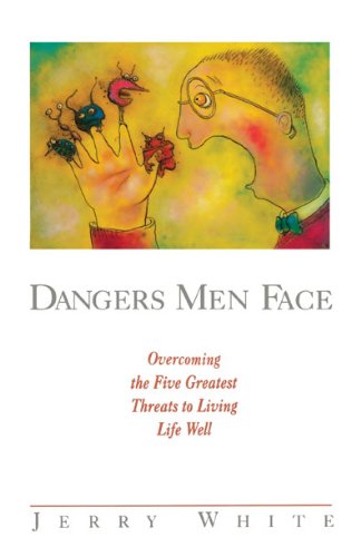 Stock image for Dangers Men Face for sale by ThriftBooks-Dallas