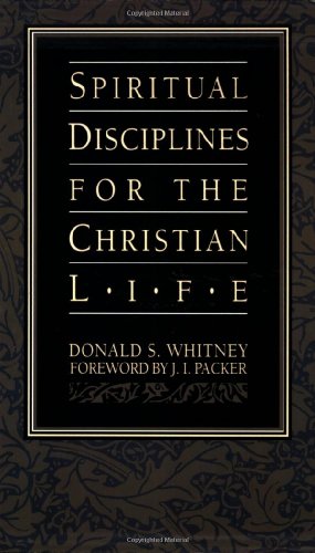 Stock image for Spiritual Disciplines for the Christian Life