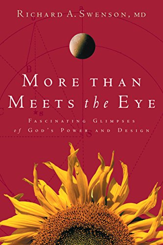 9781576830697: More Than Meets the Eye: Fascinating Glimpses of God's Power and Design (LifeChange)