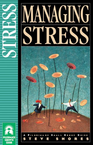 Stock-Bild f�r Managing Stress (The Pilgrimage Series)