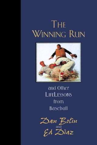 Stock image for The Winning Run and Other Life Lessons from Baseball for sale by SecondSale