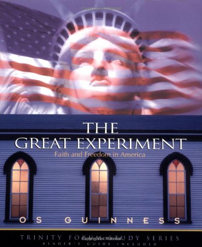 Imagen de archivo de The Great Experiment : Faith and Freedom in America a la venta por Better World Books: West