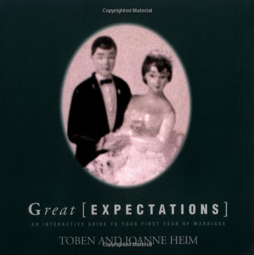 Great Expectations: An Interactive Guide to Your First Year of Marriage