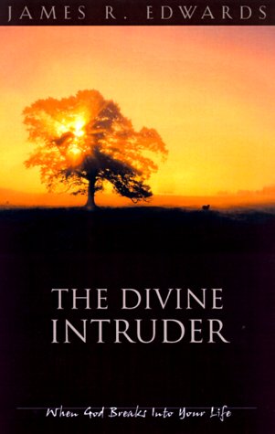 Beispielbild fr The Divine Intruder: When God Breaks Into Your Life zum Verkauf von Wonder Book