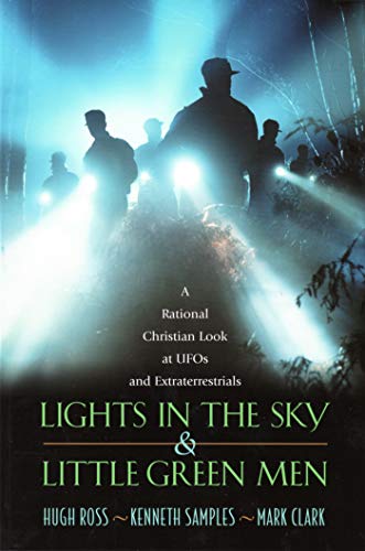 Stock image for Lights in the Sky Little Green Men: A Rational Christian Look at UFOs and Extraterrestrials for sale by Zoom Books Company