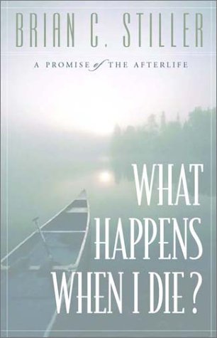 Beispielbild fr What Happens When I Die?: A Promise of the Afterlife zum Verkauf von Wonder Book