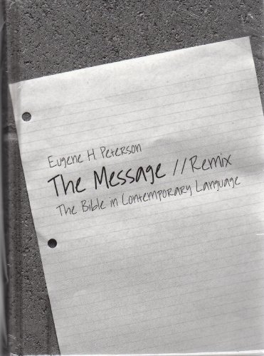 Stock image for The Message // Remix: The Bible in Contemporary Language for sale by HPB-Emerald