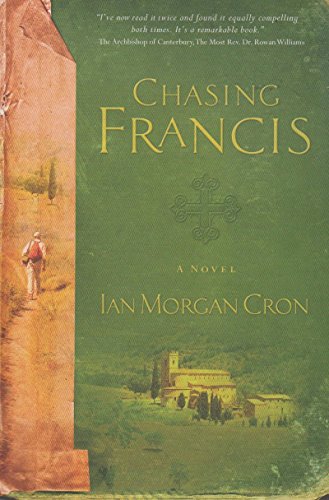 9781576838129: Chasing Francis: A Pilgrim's Tale