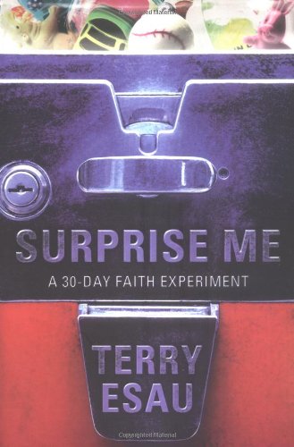 Beispielbild fr Surprise Me: A 30-Day Faith Experiment zum Verkauf von Gulf Coast Books