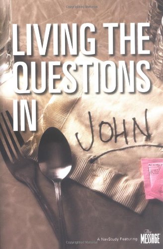 Stock image for Living the Questions in John for sale by Better World Books