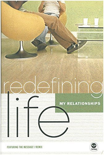 Beispielbild fr Redefining Life - Relationships zum Verkauf von Wonder Book