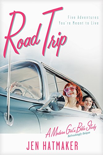 Stock image for Road Trip : Five Adventures You're Meant to Live for sale by Better World Books: West