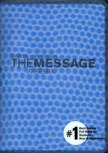 Stock image for The Message//Remix, The Bible in Contemporary Language: Hypercolor Blue Bubble for sale by Red's Corner LLC