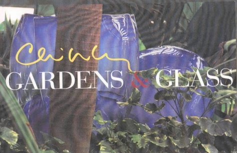 Beispielbild fr Chihuly: Gardens & Glass zum Verkauf von Foggy Mountain Books