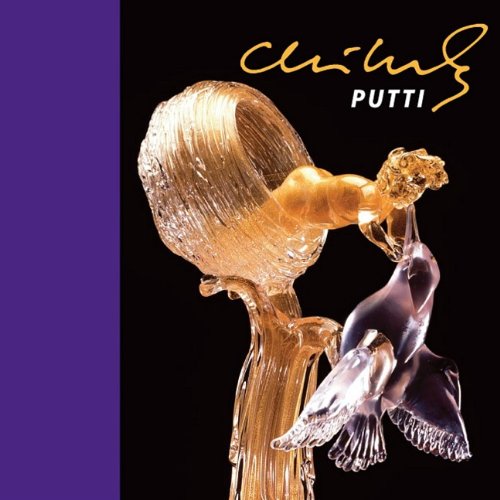 Imagen de archivo de Chihuly Putti (Chihuly Mini Book) a la venta por Front Cover Books