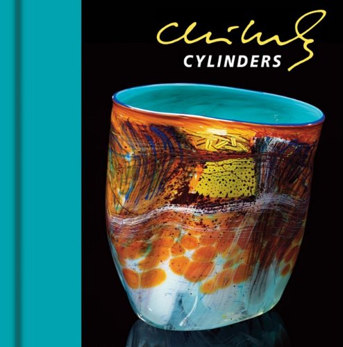 Imagen de archivo de Chihuly Cylinders a la venta por Front Cover Books