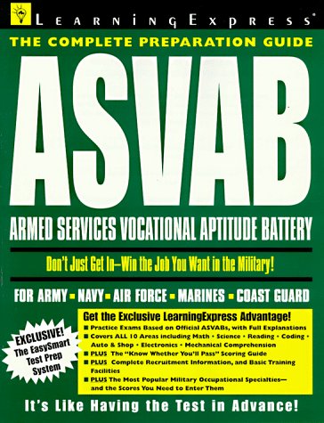 Beispielbild fr ASVAB : Armed Services Vocational Aptitude Battery: The Complete Preparation Guide zum Verkauf von Better World Books