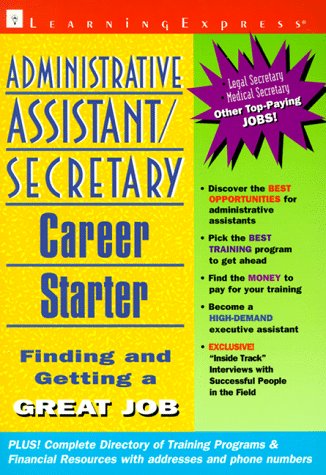 Beispielbild fr Administrative Assistant/Secretary Career Starter zum Verkauf von Better World Books