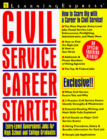 Beispielbild fr CIVIL SERVICE CAREER STARTER Entry-Level Government Jobs for High School and College Graduates zum Verkauf von Neil Shillington: Bookdealer/Booksearch